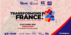 NORMANDIE, LAT EVENTS, Transformons la France  ROUEN au coeur des Rgions