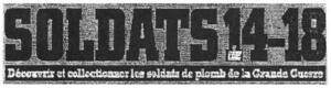 SOLDATS de 14-18 Découvrir et collectionner les soldats de plomb de la grande guerre_logo