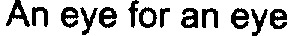 An eye for an eye_logo