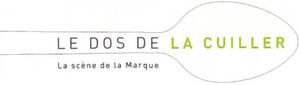 LE DOS DE LA CUILLER LA SCENE DE LA MARQUE_logo
