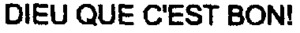 DIEU QUE C'EST BON !_logo