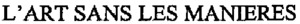 L'ART SANS LES MANIERES_logo