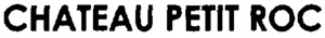 CHATEAU PETIT ROC_logo
