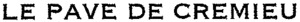 LE PAVE DE CREMIEU_logo