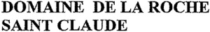 DOMAINE DE LA ROCHE SAINT CLAUDE_logo