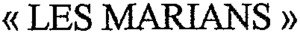 « LES MARIANS »_logo