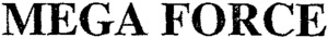 MEGA FORCE_logo