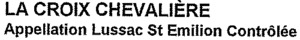 LA CROIX CHEVALIÉRE Appellation Lussac St Emilion Contrôlée_logo