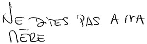 NE DITES PAS A MA MÈRE_logo
