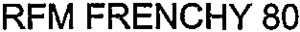 RFM FRENCHY 80_logo
