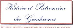 HISTOIRE ET PATRIMOINE DES GENDARMES REVUE DE LA SOCIETE NATIONALE HISTOIRE ET PATRIMOINE DE LA GENDARMERIE_logo