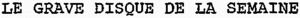 LE GRAVE DISQUE DE LA SEMAINE_logo