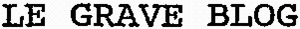 LE GRAVE BLOG_logo