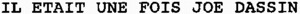 IL ETAIT UNE FOIS JOE DASSIN_logo
