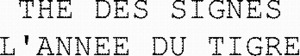THE DES SIGNES L'ANNEE DU TIGRE_logo