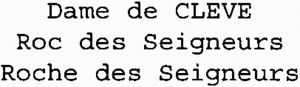 Dame de CLEVE Roc des Seigneurs Roche des Seigneurs_logo