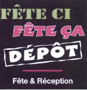 FETE CI FETE ÇA DEPOT FETE & RECEPTION_logo