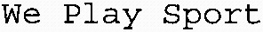 We Play Sport_logo