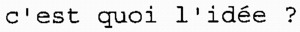 c'est quoi l'idée?_logo