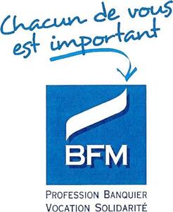 Chacun de vous est important BFM PROFESSION BANQUIER VOCATION SOLIDARITÉ_logo
