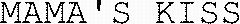 MAMA'S KISS_logo