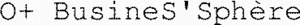 O+ BusineS'Sphère_logo