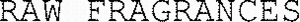 RAW FRAGRANCES_logo