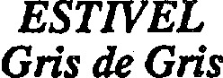 ESTIVEL GRIS DE GRIS_logo