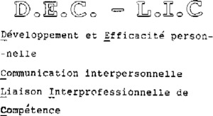 D.E.C. - L.I.C. DEVELOPPEMENT ET EFFICACITE PERSONNELLE COMMUNICATION INTERPERSONNELLE LIAISON INTERPROFESSIONNELLE DE COMPETENCE_logo