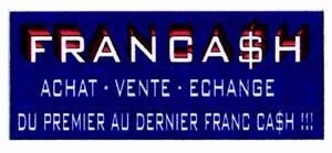 FRANCASH ACHAT-VENTE-ECHANGE DU PREMIER AU DERNIER FRANC CASH_logo