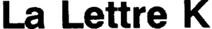 LA LETTRE K_logo