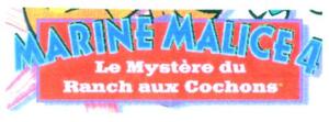 MARINE MALICE 4 LE MYSTERE DU RANCH AUX COCHONS_logo